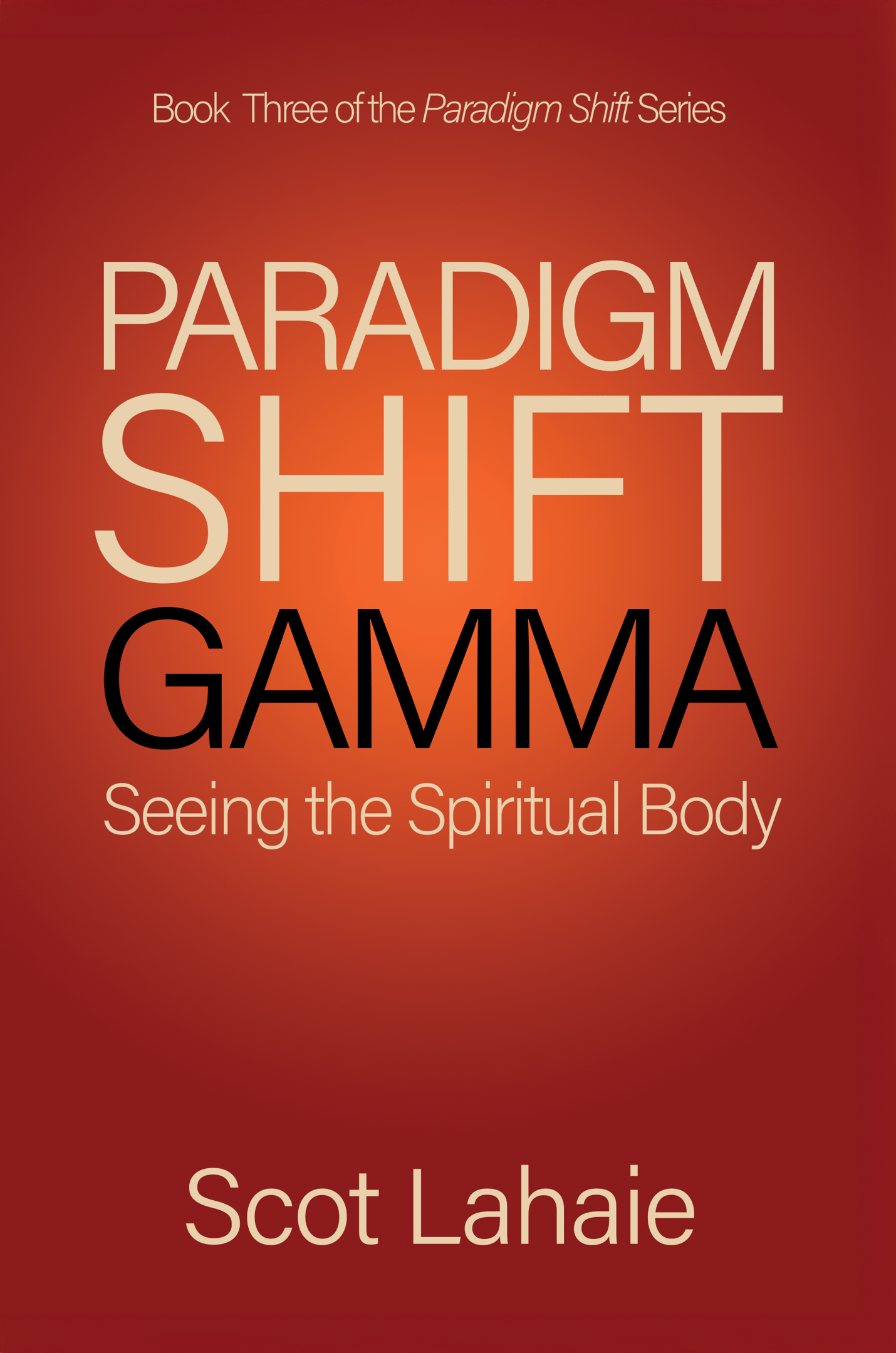 Paradigm Shift Gamma